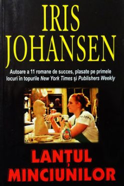 Lantul minciunilor (Iris Johansen)