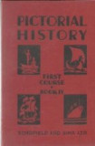 Pictorial History, First Course. Book IV - Our Island Story