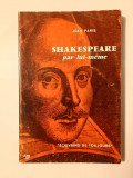 Jean Paris - Shakespeare par lui-meme (col. Ecrivains de toujours)