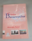 Gheorghe Parusi - Cronica Bucurestilor