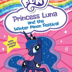 My Little Pony - Princess Luna and the Winter Moon Festival |