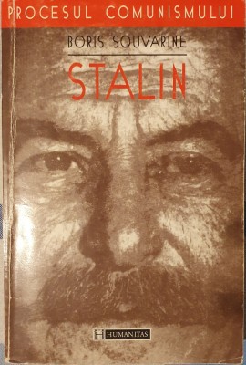 Boris Souvarine, Stalin, Procesul Comunismului, Humanitas, 1999 foto