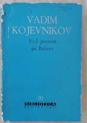 myh 48f - BPT - Vadim Kojevnikov - Vi-l prezint pe Baluev - ed 1961 foto