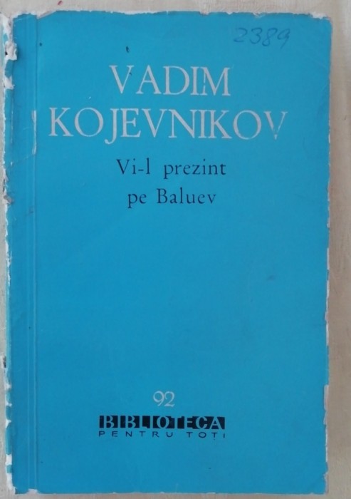 myh 48f - BPT - Vadim Kojevnikov - Vi-l prezint pe Baluev - ed 1961
