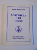 MISTERELE LUI IESOD , OPERE COMPLETE , VOL. VII de OMRAAM MIKHAEL AIVANHOV , 2007