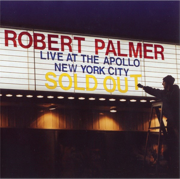 CD Robert Palmer-Live at the Apollo New York City, original