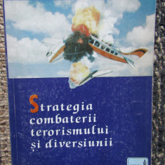 Strategia combaterii terorismului și diversiunii - Stan Stângaciu -AUTOGRAF