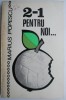 2-1 pentru noi... - Marius Popescu - Carte beletristica