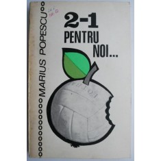 2-1 pentru noi... - Marius Popescu