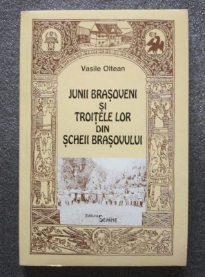 Vasile Oltean - Junii brașoveni și troițele lor din Șcheii Brașovului foto