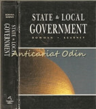 Cumpara ieftin State &amp; Local Government: Ann O'M. Bowman, Richard C. Kearney - Editura Houghton Mifflin, 1990, Engleza, Coperta Cartonata