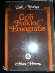 Grai Folklor Etnografie - Tache Papahagi ,546932 foto