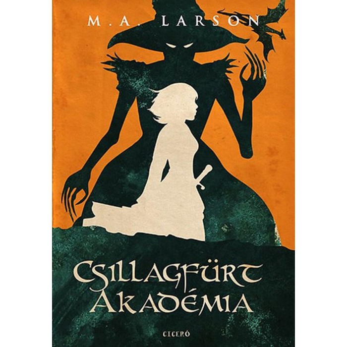 Csillagf&uuml;rt Akad&eacute;mia - M. A. Larson