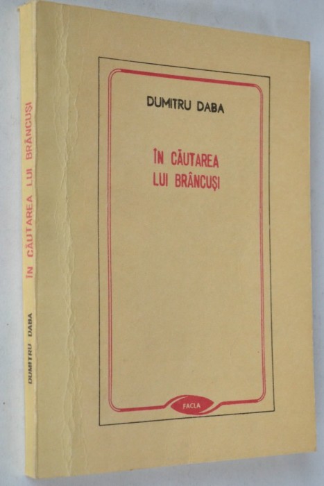 In cautarea lui Brancusi - Dumitru Daba 1989