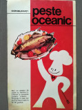 1974 Reclama Consumati peste oceanic 24 x 17 comunism alimentatie rationala