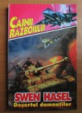 SVEN HASSEL (SWEN HASEL) - DEȘERTUL DAMNATILOR + NISIPURILE &Icirc;NS&Acirc;NGERATE