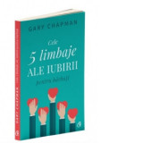 Cele cinci limbaje ale iubirii pentru barbati - Gary Chapman, Margareta Manole