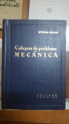 Ștefan Bălan, Culegere de probleme de mecanică, București 1964 054 foto