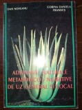 Adjutante naturale metabolico-nutritive de uz general si local- Dan Noveanu