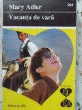 VACANTA DE VARA-MARY ADLER