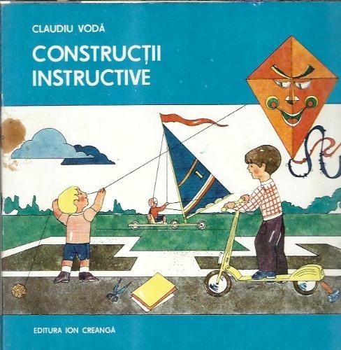 Constructii instructive - Claudiu Voda