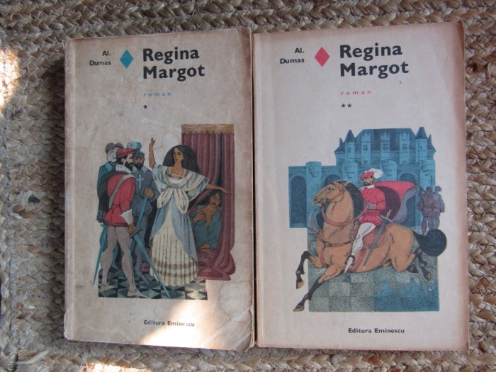 Alexandre Dumas - Regina Margot 2 volume