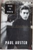 PAUL AUSTER - HAND TO MOUTH: A CHRONICLE OF EARLY FAILURE (NEW YORK, 1997) [LIMBA ENGLEZA]