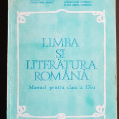 Limba și literatura română. Manual clasa a IX-a - Mircea Anghelescu, A. Olteanu