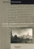 Konrad Steinmeier - Komm, wir spielen Pitziknochen. Eine Kindheit in