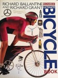 Richard Ballantine - Ultimate Bicycle Book