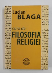 CURS DE FILOSOFIA RELIGIEI de LUCIAN BLAGA , 1994 foto