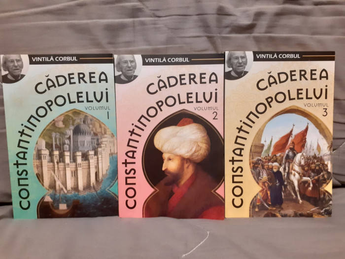 CADEREA CONSTANTINOPOLELUI-VINTILA CORBUL (3 VOL)