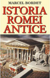 Istoria Romei antice - Marcel Bordet