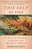 This Gulf of Fire: The Great Lisbon Earthquake, or Apocalypse in the Age of Science and Reason