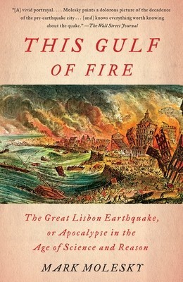 This Gulf of Fire: The Great Lisbon Earthquake, or Apocalypse in the Age of Science and Reason foto