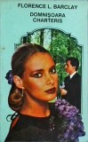 Florence L. Barclay - Domnisoara Charteris