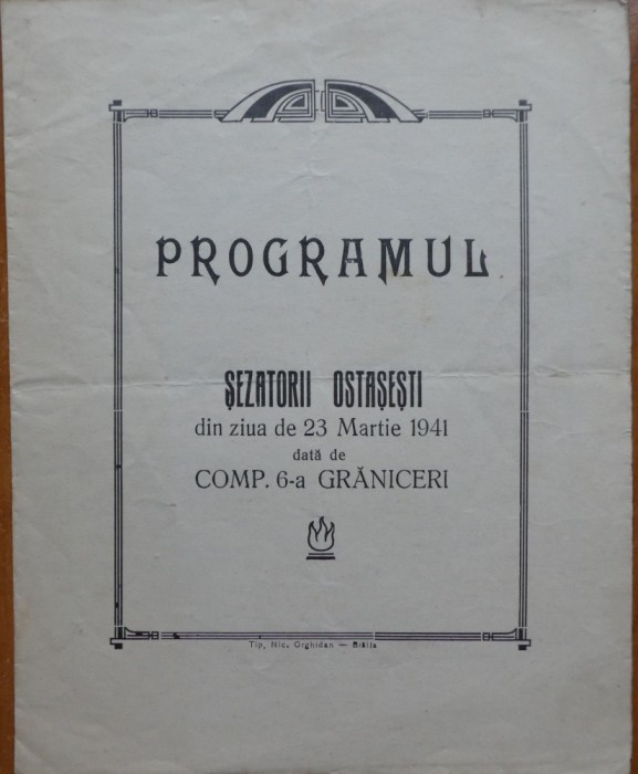 Programul sezatorii ostasesti din 23 Martie 1941 data de Compania a 6 - a Graniceri