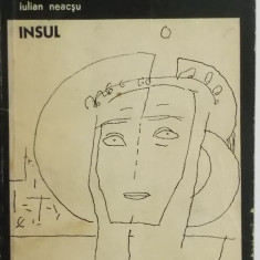 Iulian Neacsu - Insul, texte-semne-apocrife, 1968