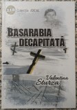Basarabia decapitata - Valentina Sturza// 2014