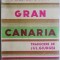 Gran Canaria &ndash; A.J. Cronin (putin uzata)