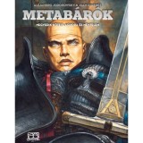 Metab&aacute;r&oacute;k - Aghora &eacute;s N&eacute;vtelen - Negyedik k&ouml;tet - Alejandro Jodorowsky