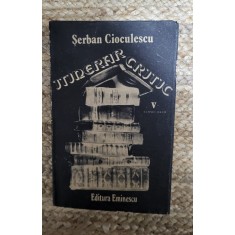 ITINERAR CRITIC V -SERBAN CIOCULESCU