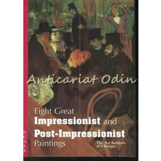 Eight Great Impressionist And Post-Impressionist Paintings - The Art Institute