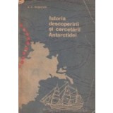 Istoria descoperirii si cercetarii Antarctidei
