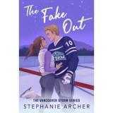 The Fake Out - Stephanie Archer