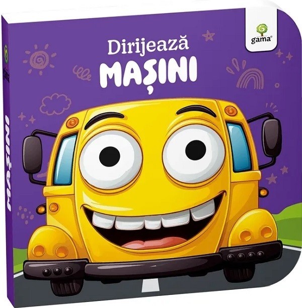 Dirijeaza Masini, - Editura Gama