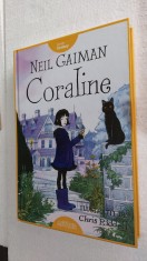 Coraline Neil Gaiman, ilustratii de Chris RIDDE II ,EDITURA Arthur foto