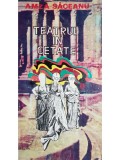 Amza Saceanu - Teatrul in cetate (Editia: 1974)