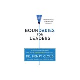 Boundaries for Leaders: Take Charge of Your Business, Your Team, and Your Life