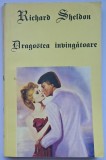 Richard Sheldon - Dragostea invingatoare